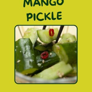 Mango Pickle